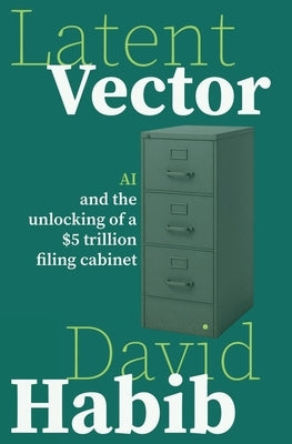 Latent Vector by Habib, David