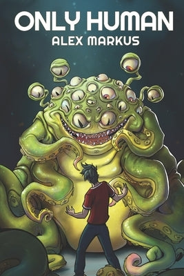 Only Human by Markus, Alex