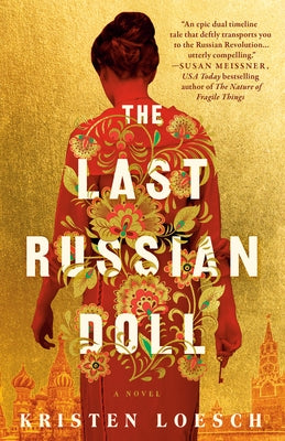 The Last Russian Doll by Loesch, Kristen