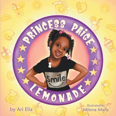 Princess Paige Lemonade by Matic, Milena