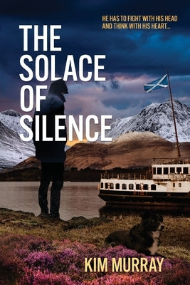 The Solace of Silence by Murray, Kim