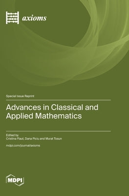 Advances in Classical and Applied Mathematics by Flaut, Cristina