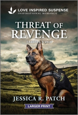Threat of Revenge by Patch, Jessica R.
