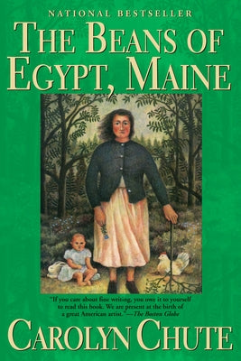 The Beans of Egypt, Maine by Chute, Carolyn