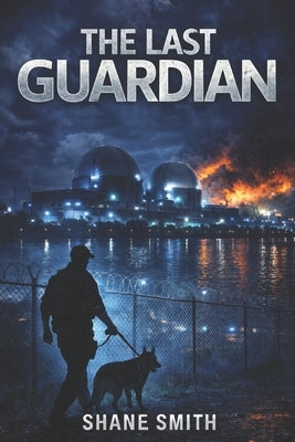The Last Guardian by Smith, Shane