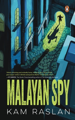 Malayan Spy by Raslan, Kam