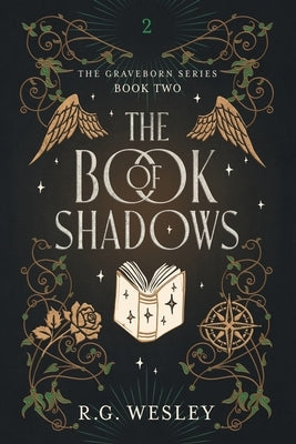 The Book of Shadows by Wesley, R. G.