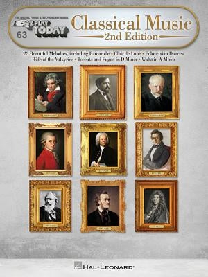 Classical Music: E-Z Play Today Volume 63 by Hal Leonard Corp