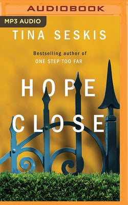 Hope Close by Seskis, Tina