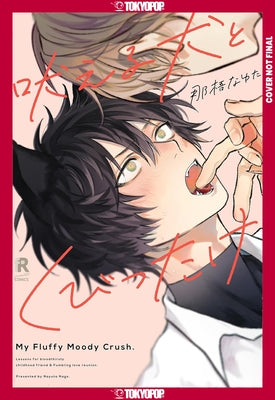 My Fluffy Moody Crush by Nago, Nayuta