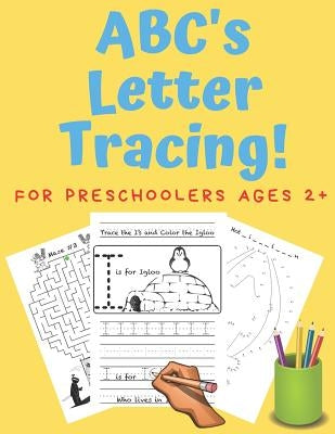 ABC's Letter Tracing! For Preschoolers Ages 2+: New With Sight Word Introduction by Publishing Co, Constructive Play
