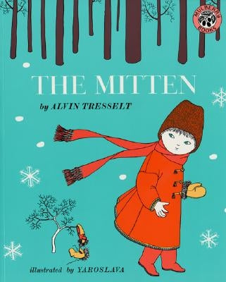 The Mitten by Tresselt, Alvin