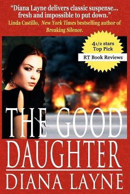 The Good Daughter: A Mafia Story (Vista Security Prequel) by Layne, Diana