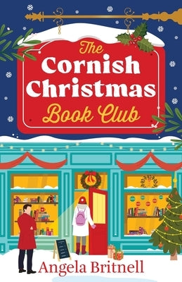 The Cornish Christmas Book Club by Britnell, Angela