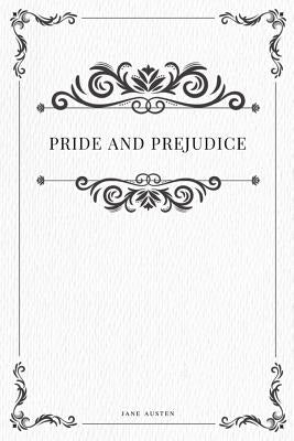 Pride and Prejudice by Austen, Jane