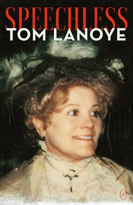 Speechless by Lanoye, Tom