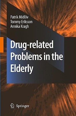 Drug-Related Problems in the Elderly by Midlöv, Patrik