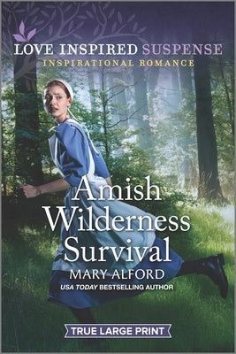 Amish Wilderness Survival by Alford, Mary