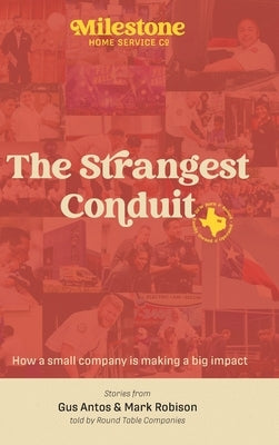 Milestone: The Strangest Conduit by Antos, Gus