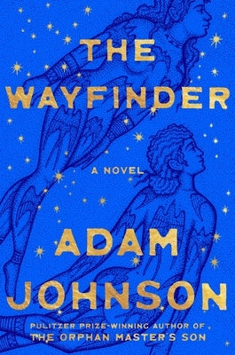 The Wayfinder by Johnson, Adam