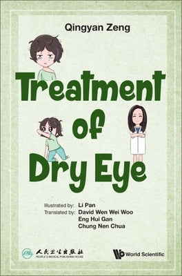 Treatment of Dry Eye by Zeng, Qingyan
