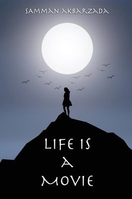 Life is a Movie by Akbarzada, Samman