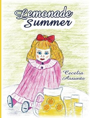 Lemonade Summer by Assunto, Cecelia