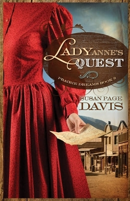 Lady Anne's Quest by Davis, Susan Page