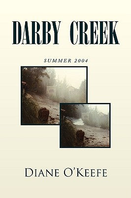 Darby Creek by O'Keefe, Diane
