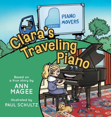 Clara's Traveling Piano by Magee, Ann