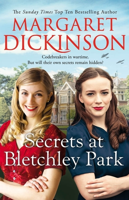 Secrets at Bletchley Park by Dickinson, Margaret
