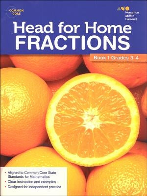 Head For Home Math Skills: Fractions, Book 1 by Houghton Mifflin Harcourt