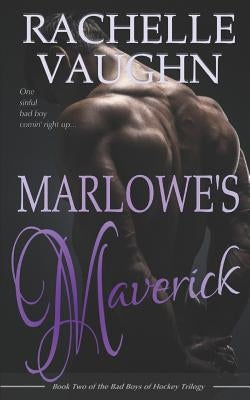 Marlowe's Maverick by Vaughn, Rachelle