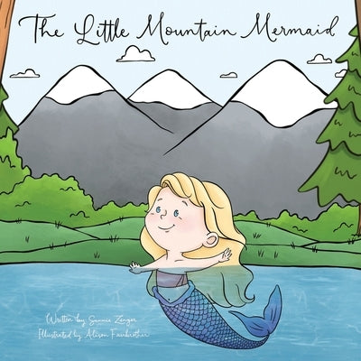 The Little Mountain Mermaid by Zenger, Sunnie