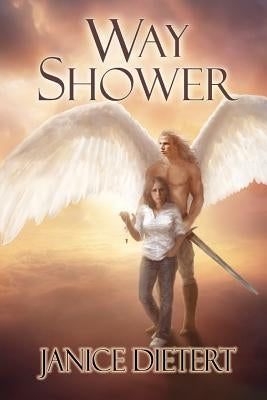 Way Shower by Dietert, Janice