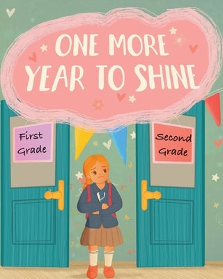 One More Year To Shine by Tierney, Andrea Amanda