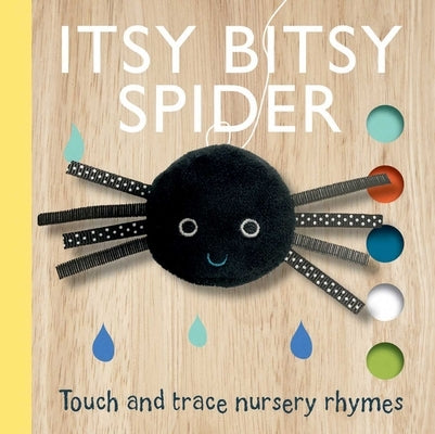 Touch and Trace Nursery Rhymes: Itsy Bitsy Spider Finger Puppet Book by Bannister, Emily