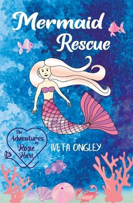 Mermaid Rescue by Ongley, Iveta