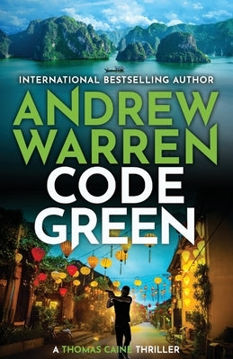 Code Green by Warren, Andrew