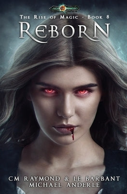 Reborn by CM Raymond