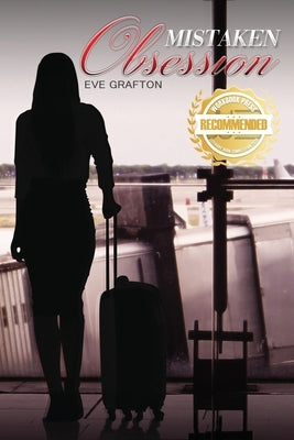 Mistaken Obsession: The first in a Trilogy by Grafton, Eve
