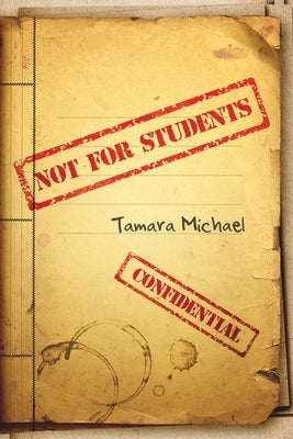 Not For Students by Michael, Tamara