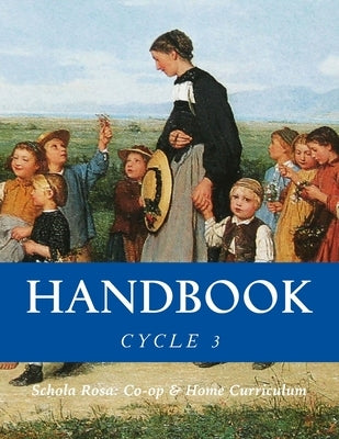 Handbook: Cycle 3 by Rolling, Kenneth J.