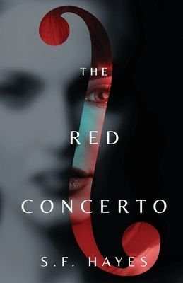 The Red Concerto by Hayes, S. F.