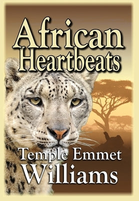 African Heartbeats by Williams, Temple Emmet