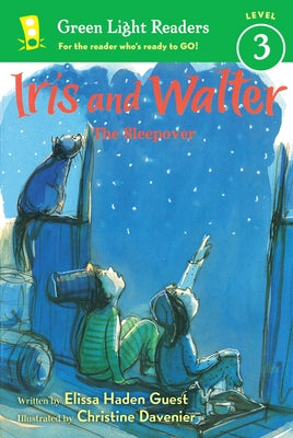 Iris and Walter: The Sleepover by Guest, Elissa Haden