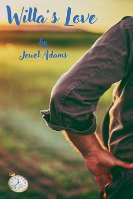 Willa's Love by Adams, Jewel