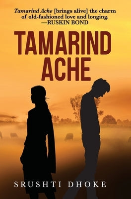 Tamarind Ache by Dhoke, Srushti