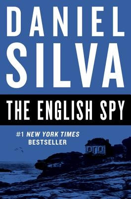 The English Spy by Silva, Daniel