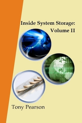 Inside System Storage: Volume II (Paperback) by Pearson, Tony